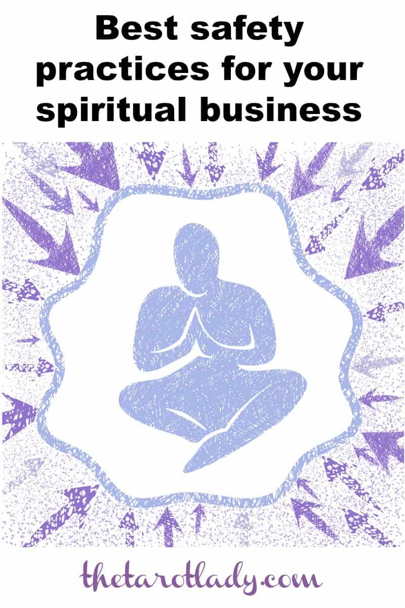 Soul Proprietor - Best safety practices for your spiritual business. Because it's not all love 'n light. How to stay safe.