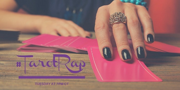 #TarotRap - A Twitter chat for tarot lovers every Tuesday at 7PM CT.