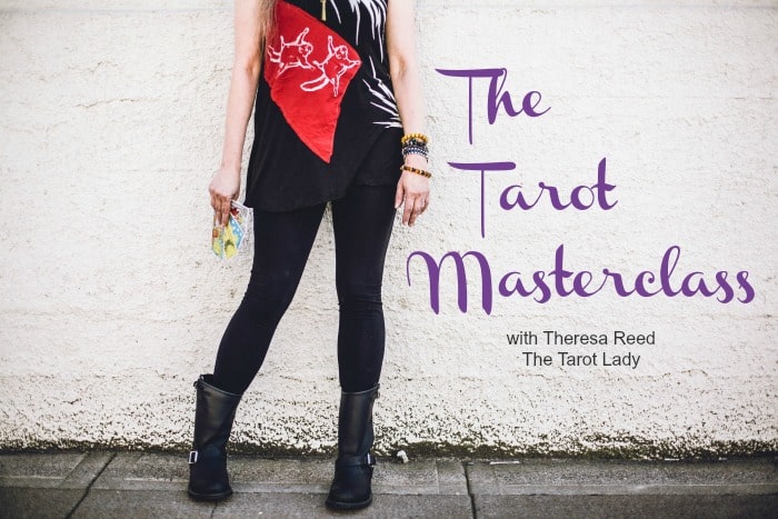 The Tarot Masterclass with Theresa Reed, The Tarot Lady