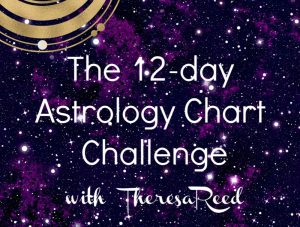 The 12-Day Astrology Chart Challenge - The Tarot Lady